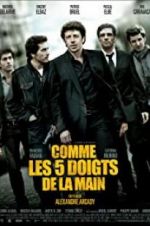 Watch Comme les cinq doigts de la main Fmovies