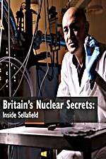 Watch Britains Nuclear Secrets Inside Sellafield Fmovies