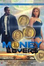 Watch Money Lovers Fmovies