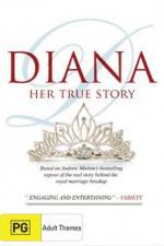 Watch Diana Her True Story Fmovies