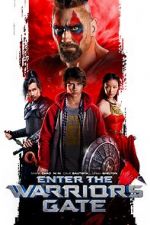 Watch Enter the Warriors Gate Fmovies