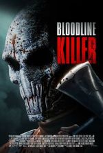 Watch Bloodline Killer Fmovies