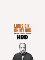 Watch Louis C.K. Oh My God Fmovies