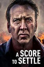 Watch A Score to Settle Fmovies