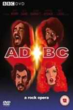 Watch ADBC A Rock Opera Fmovies