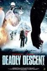 Watch Deadly Descent Fmovies