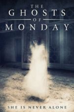 Watch The Ghosts of Monday Fmovies