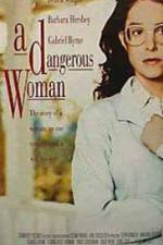 Watch A Dangerous Woman Fmovies