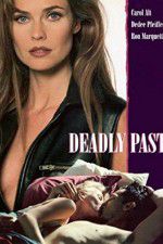 Watch Deadly Past Fmovies