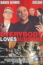 Watch Everybody Loves Sunshine Fmovies