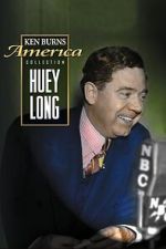 Watch Huey Long Fmovies