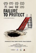 Watch Failure to Protect Fmovies