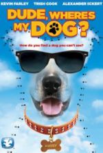 Watch Dude, Where's My Dog?! Fmovies