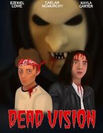 Watch Dead Vision Fmovies