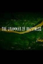 Watch The Grammar of Happiness Fmovies