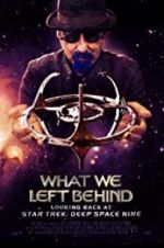 Watch What We Left Behind: Looking Back at Deep Space Nine Fmovies