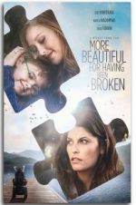 Watch More Beautiful for Having Been Broken Fmovies