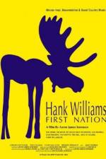 Watch Hank Williams First Nation Fmovies