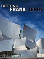 Watch Getting Frank Gehry Fmovies