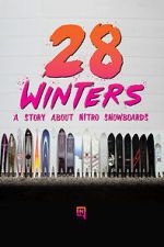Watch 28 Winters: A Nitro Snowboard Story Fmovies