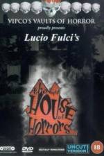 Watch La dolce casa degli orrori Fmovies