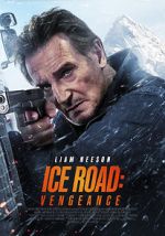 Watch Ice Road: Vengeance Fmovies