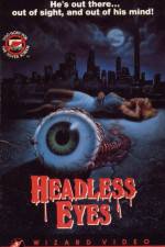 Watch The Headless Eyes Fmovies