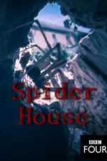 Watch Spider House Fmovies