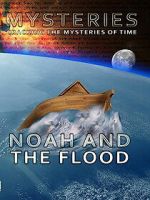 Watch Mysteries of Noah and the Flood Fmovies