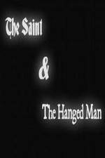 Watch The Saint & the Hanged Man Fmovies