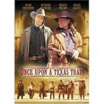 Watch Once Upon a Texas Train Fmovies