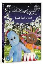 Watch In The Night Garden - Isn't That A Pip Fmovies