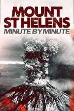 Watch Mount St Helens: Minute by Minute Fmovies