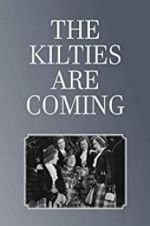 Watch The Kilties Are Coming Fmovies