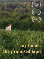 Watch My Home, The Promised Land (Short 2019) Fmovies