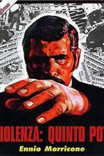 Watch La violenza Quinto potere Fmovies