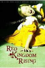 Watch Red Kingdom Rising Fmovies