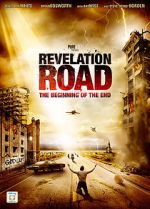 Watch Revelation Road: The Beginning of the End Fmovies