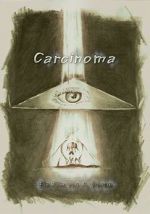 Watch Carcinoma Fmovies