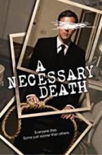 Watch A Necessary Death Fmovies