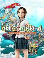 Watch Oblivion Island: Haruka and the Magic Mirror Fmovies