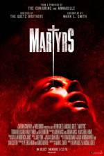Watch Martyrs Fmovies