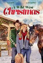 Watch A Wild West Christmas Fmovies