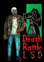 Watch Death Rattle LSD Fmovies