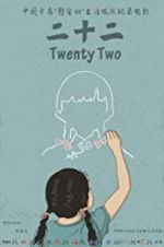 Watch Twenty Two Fmovies