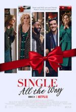 Watch Single All the Way Fmovies