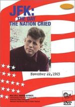 Watch 11-22-63: The Day the Nation Cried Fmovies
