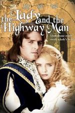 Watch The Lady and the Highwayman Fmovies