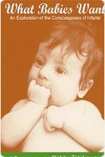 Watch What Babies Want Fmovies