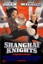 Watch Shanghai Knights Fmovies